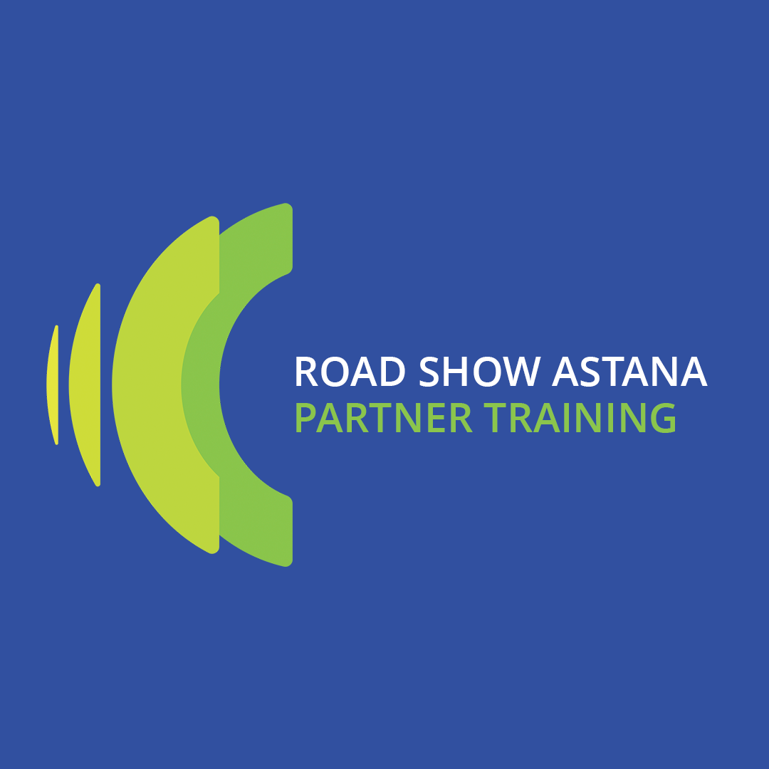 ROAD SHOW ASTANA: PARTNER TRAINING